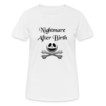 Nightmare After Birth - Frauen T-Shirt atmungsaktiv - Weiß - Vorne - AI Model Female 172 dark (172cm)