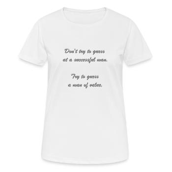 citation philosophique - T-shirt respirant Femme - blanc - Devant - AI Model Female 172 dark (172cm)