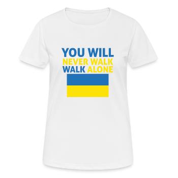 Sie werden nie alleine gehen Ukraine - Frauen T-Shirt atmungsaktiv - Weiß - Vorne - AI Model Female 172 dark (172cm)