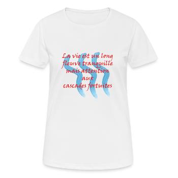 La vie est un long Fleuve tranquille - T-shirt respirant Femme - blanc - Devant - AI Model Female 172 dark (172cm)
