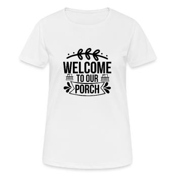 Bienvenue dans notre porche - T-shirt respirant Femme - blanc - Devant - AI Model Female 172 dark (172cm)