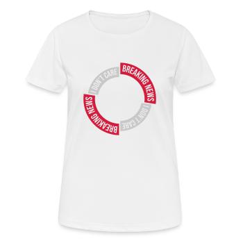 Breaking news don t - Frauen T-Shirt atmungsaktiv - Weiß - Vorne - AI Model Female 172 dark (172cm)