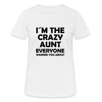 Je suis la tante folle dont tout le monde vous a mis en garde - T-shirt respirant Femme - blanc - Devant - AI Model Female 172 dark (172cm)
