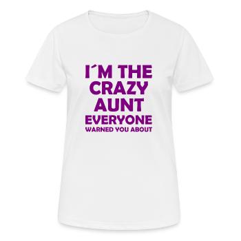 Je suis la tante folle dont tout le monde vous a mis en garde - T-shirt respirant Femme - blanc - Devant - AI Model Female 172 dark (172cm)