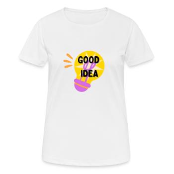 Bonne idée - T-shirt respirant Femme - blanc - Devant - AI Model Female 172 dark (172cm)