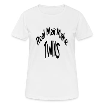 Real Men Make Twins - Frauen T-Shirt atmungsaktiv - Weiß - Vorne - AI Model Female 172 dark (172cm)