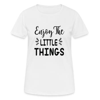 Enjoy the Little Things - Frauen T-Shirt atmungsaktiv - Weiß - Vorne - AI Model Female 172 dark (172cm)