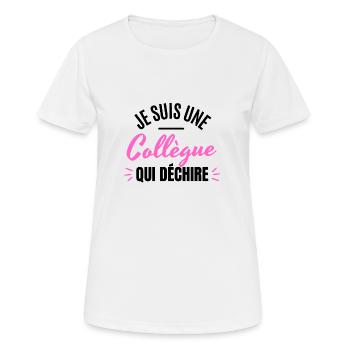 JE SUIS UNE COLLÈGUE QUI DÉCHIRE - T-shirt respirant Femme - blanc - Devant - AI Model Female 172 dark (172cm)