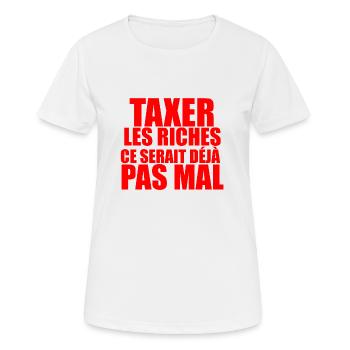 Taxer les riches, ce serait déjà pas mal - T-shirt respirant Femme - blanc - Devant - AI Model Female 172 dark (172cm)