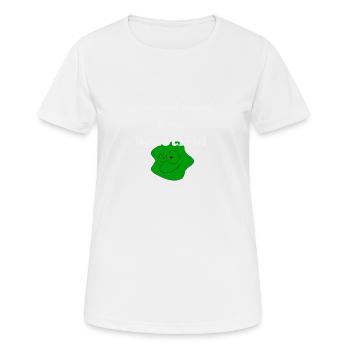 Unemployed And Beautiful - Women's Breathable T-Shirt - white - Front - AI Model Female 172 dark (172cm)