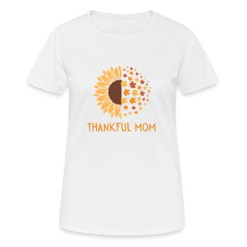 Dankbare Mama - Frauen T-Shirt atmungsaktiv - Weiß - Vorne - AI Model Female 172 dark (172cm)