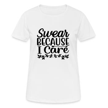 Jurer parce que je me soucie - T-shirt respirant Femme - blanc - Devant - AI Model Female 172 dark (172cm)