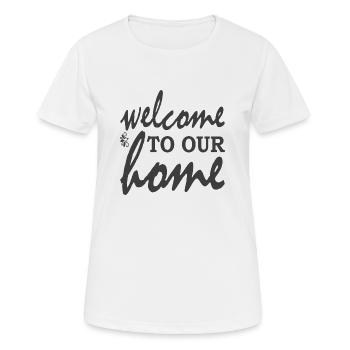 Bienvenue dans notre maison - T-shirt respirant Femme - blanc - Devant - AI Model Female 172 dark (172cm)