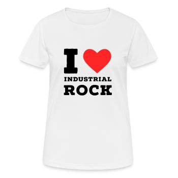 I love industrial rock - Women's Breathable T-Shirt - white - Front - AI Model Female 172 dark (172cm)