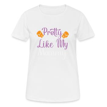Pretty like my Mommy - Women's Breathable T-Shirt - white - Front - AI Model Female 172 dark (172cm)