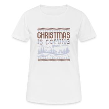 Christmas is Coming - Frauen T-Shirt atmungsaktiv - Weiß - Vorne - AI Model Female 172 dark (172cm)