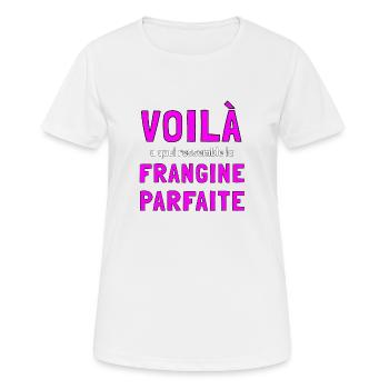 Frangine parfaite - T-shirt respirant Femme - blanc - Devant - AI Model Female 172 dark (172cm)