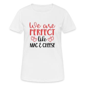 Nous sommes parfaits comme Mac & Cheese - T-shirt respirant Femme - blanc - Devant - AI Model Female 172 dark (172cm)