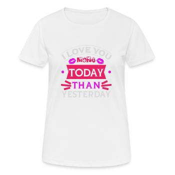 ICH LIEBE DICH HEUTE MEHR ALS GESTERN - Frauen T-Shirt atmungsaktiv - Weiß - Vorne - AI Model Female 172 dark (172cm)
