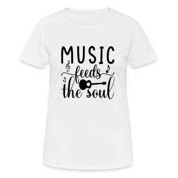 Music feeds the Soul - Frauen T-Shirt atmungsaktiv - Weiß - Vorne - AI Model Female 172 dark (172cm)
