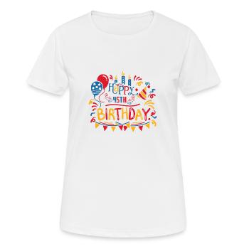 Joyeux 45e anniversaire Quarante-cinquième cadeaux de 45 ans - T-shirt respirant Femme - blanc - Devant - AI Model Female 172 dark (172cm)