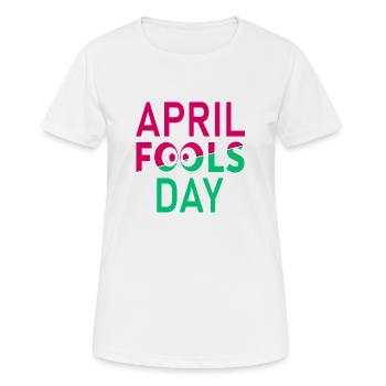 Poisson d’avril Avril Avril - T-shirt respirant Femme - blanc - Devant - AI Model Female 172 dark (172cm)