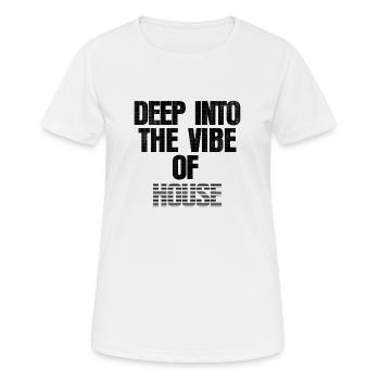Profondément dans l’ambiance de la maison - T-shirt respirant Femme - blanc - Devant - AI Model Female 172 dark (172cm)
