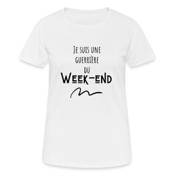 Je suis une guerrière du week-end - T-shirt respirant Femme - blanc - Devant - AI Model Female 172 dark (172cm)