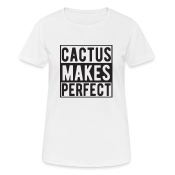 Le cactus rend parfait - T-shirt respirant Femme - blanc - Devant - AI Model Female 172 dark (172cm)