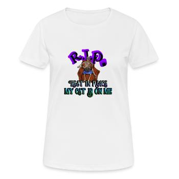 RIP repose en paix mon chat est sur moi - T-shirt respirant Femme - blanc - Devant - AI Model Female 172 dark (172cm)