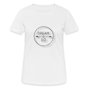 Dream - Frauen T-Shirt atmungsaktiv - Weiß - Vorne - AI Model Female 172 dark (172cm)