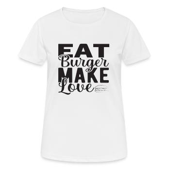 Manger Burger faire l’amour - T-shirt respirant Femme - blanc - Devant - AI Model Female 172 dark (172cm)