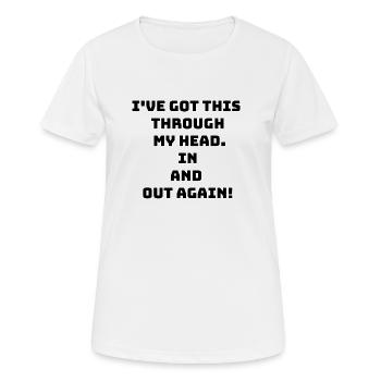 Design drôle et non réfléchi / dictons drôles - T-shirt respirant Femme - blanc - Devant - AI Model Female 172 dark (172cm)