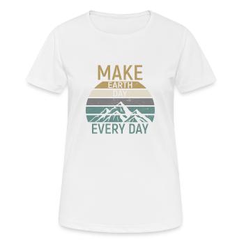 Make Earth Day every Day - Frauen T-Shirt atmungsaktiv - Weiß - Vorne - AI Model Female 172 dark (172cm)