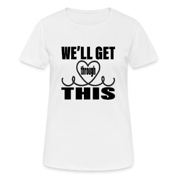 Nous allons nous en sortir - T-shirt respirant Femme - blanc - Devant - AI Model Female 172 dark (172cm)