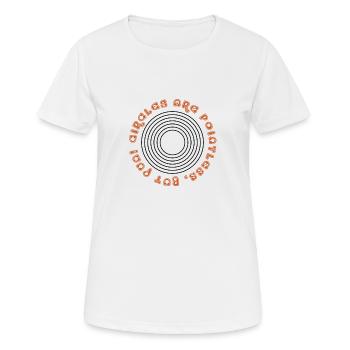 Circles are pointless but fun - Women's Breathable T-Shirt - white - Front - AI Model Female 172 dark (172cm)