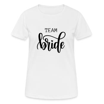 Team bride - Women's Breathable T-Shirt - white - Front - AI Model Female 172 dark (172cm)