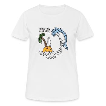 Wasserzeit, um am Leben zu sein - Frauen T-Shirt atmungsaktiv - Weiß - Vorne - AI Model Female 172 dark (172cm)