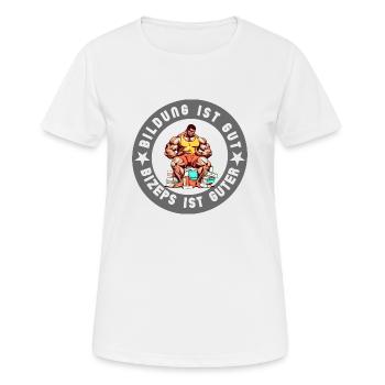 L’éducation n’est pas aussi bonne que l’entraînement des biceps - T-shirt respirant Femme - blanc - Devant - AI Model Female 172 dark (172cm)