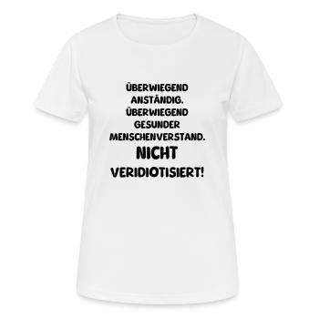 anständig und verstand - Frauen T-Shirt atmungsaktiv - Weiß - Vorne - AI Model Female 172 dark (172cm)