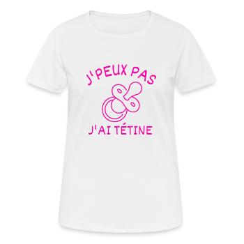 J'peux pas j'ai tétine - T-shirt respirant Femme - blanc - Devant - AI Model Female 172 dark (172cm)