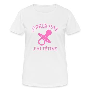 J'peux pas j'ai tétine - T-shirt respirant Femme - blanc - Devant - AI Model Female 172 dark (172cm)