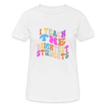 Ich unterrichte die klügsten Schüler Vintage Lustig Unterrichten - Frauen T-Shirt atmungsaktiv - Weiß - Vorne - AI Model Female 172 dark (172cm)