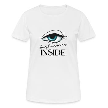 Sarkasmus inside - Frauen T-Shirt atmungsaktiv - Weiß - Vorne - AI Model Female 172 dark (172cm)