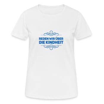 Reden wir über die Kindheit - Frauen T-Shirt atmungsaktiv - Weiß - Vorne - AI Model Female 172 dark (172cm)