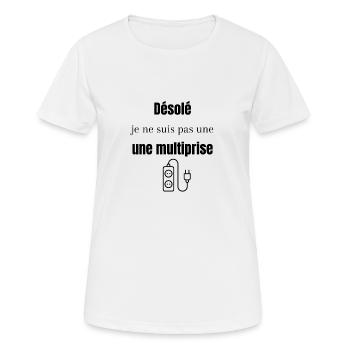 Désolé je ne suis pas une multiprise - T-shirt respirant Femme - blanc - Devant - AI Model Female 172 dark (172cm)