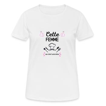 Cette femme est chef cuisinière - T-shirt respirant Femme - blanc - Devant - AI Model Female 172 dark (172cm)
