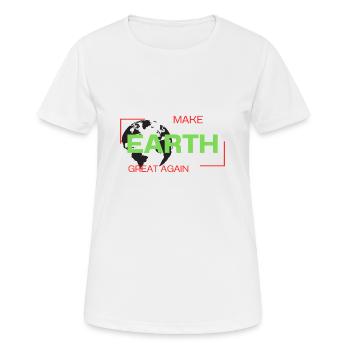 Make Earth Great Again - Frauen T-Shirt atmungsaktiv - Weiß - Vorne - AI Model Female 172 dark (172cm)
