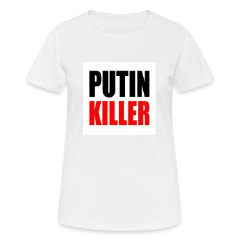 Putin killer - Frauen T-Shirt atmungsaktiv - Weiß - Vorne - AI Model Female 172 dark (172cm)