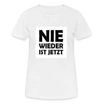 Nie wieder ist jetzt - Frauen T-Shirt atmungsaktiv - Weiß - Vorne - AI Model Female 172 dark (172cm)